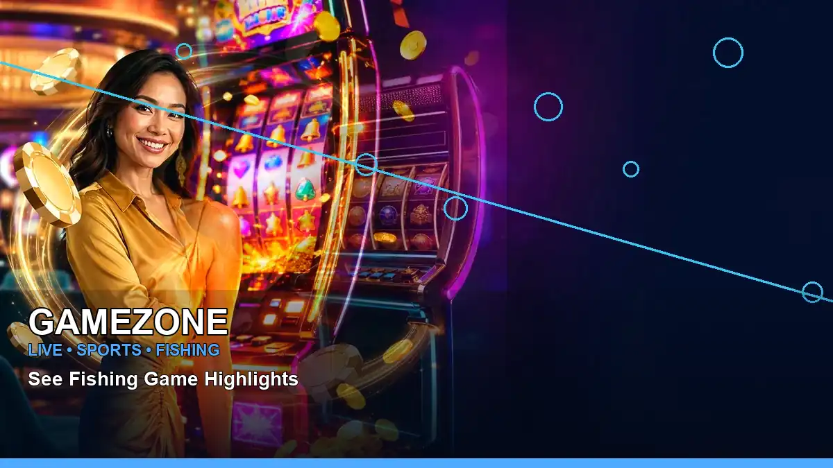 GAMEZONE GAMEZONE shade dragon fishing information for Philippine users scene with left-framed duo online slot games for
